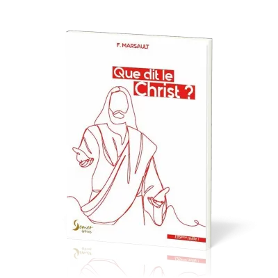 Que dit le Christ?