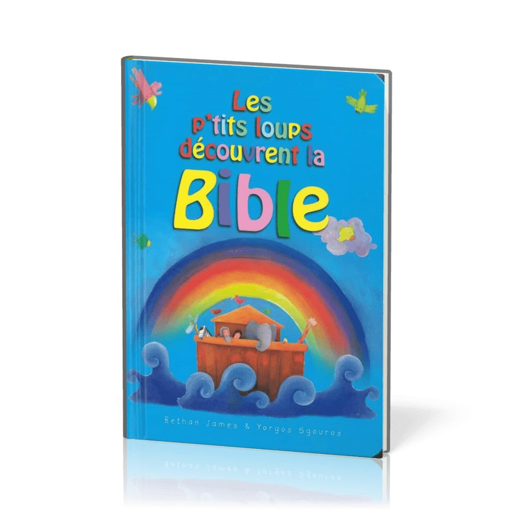 Petits loups découvrent la Bible (Les)