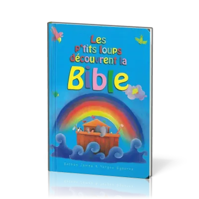 Petits loups découvrent la Bible (Les)