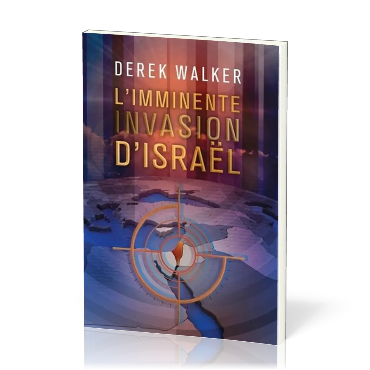 Imminente invasion d'Israël (L')