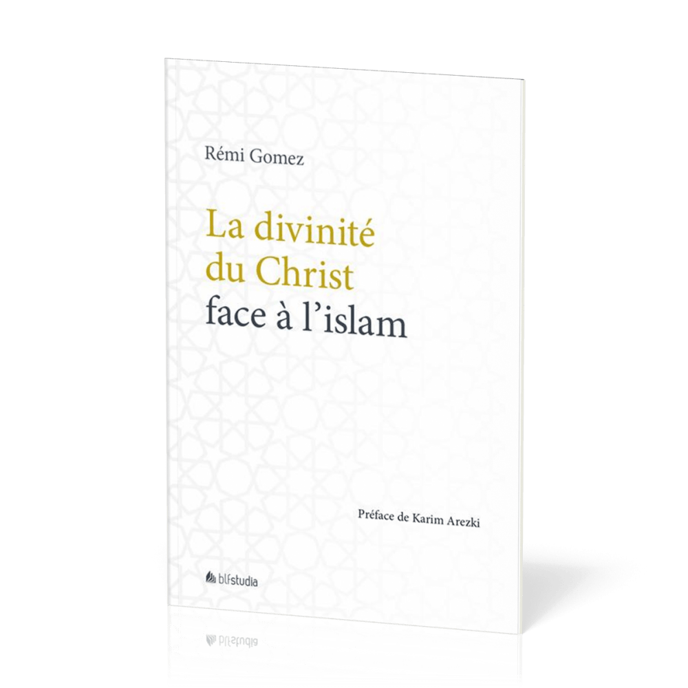 Divinité du Christ face à l'islam