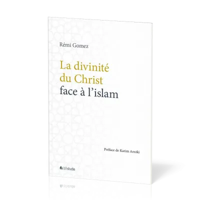 Divinité du Christ face à l'islam