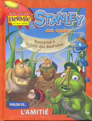 STANLEY EN COLO - BIENVENUE A LA COLO DES BESTIOLES