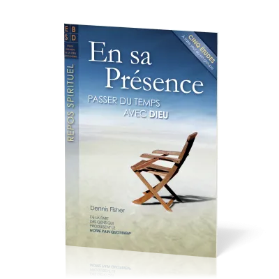 En sa Présence - Passer du temps avec Dieu, études bibliques