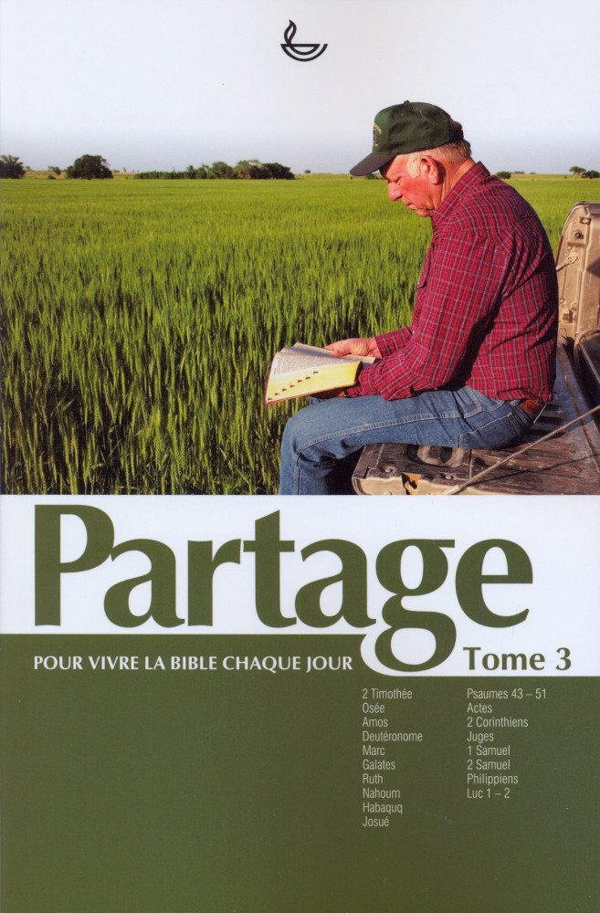 Partage Tome 3 - Pour vivre la Bible chaque jour