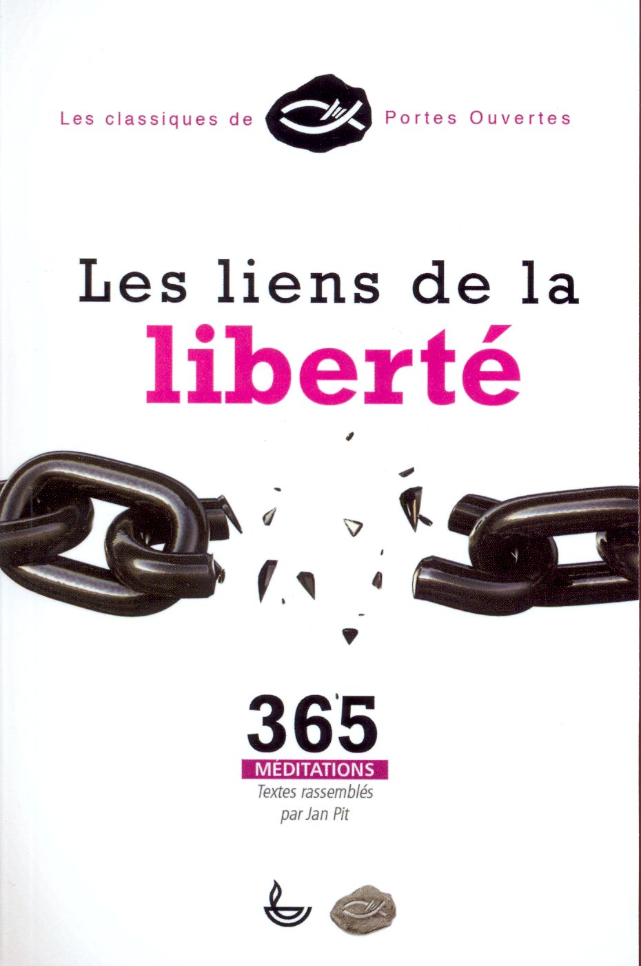 LIENS DE LA LIBERTE (LES) NOUVELLE EDITION