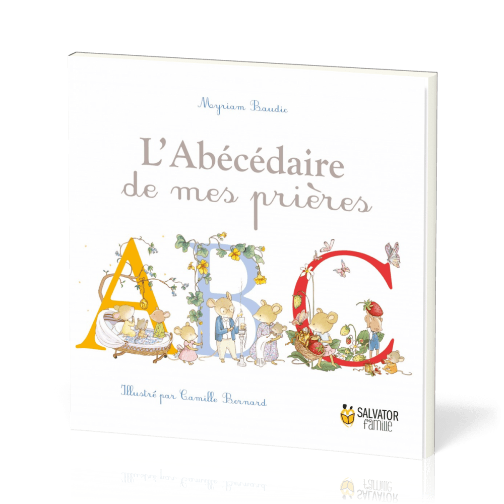 Abécédaire de mes prières (L')