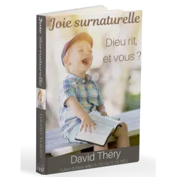 Joie surnaturelle - Dieu rit, et vous?