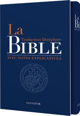 Bible Traduction liturgique, avec notes explicatives
