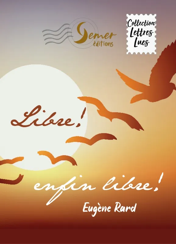 Libre! Enfin libre