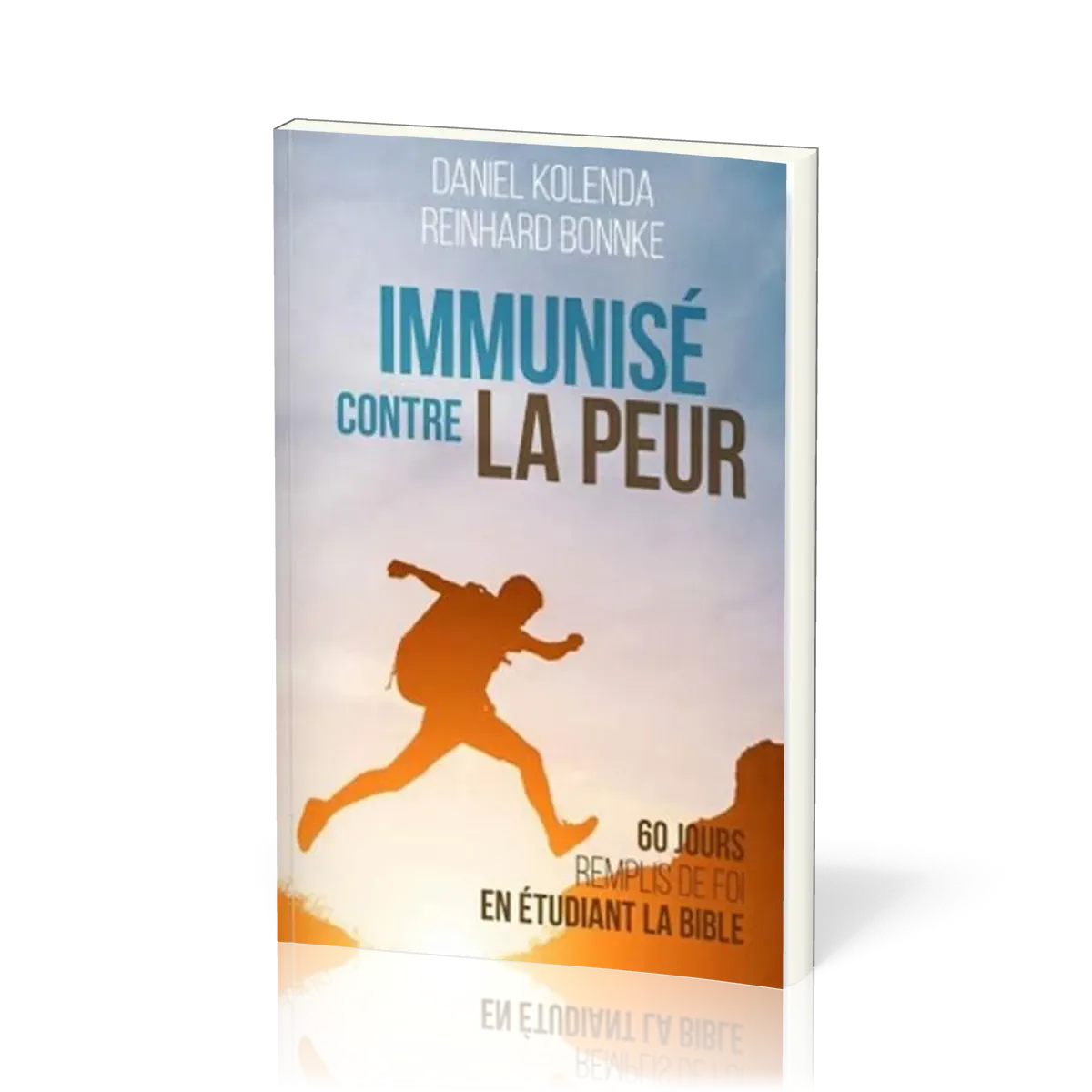 Immunisé contre la peur