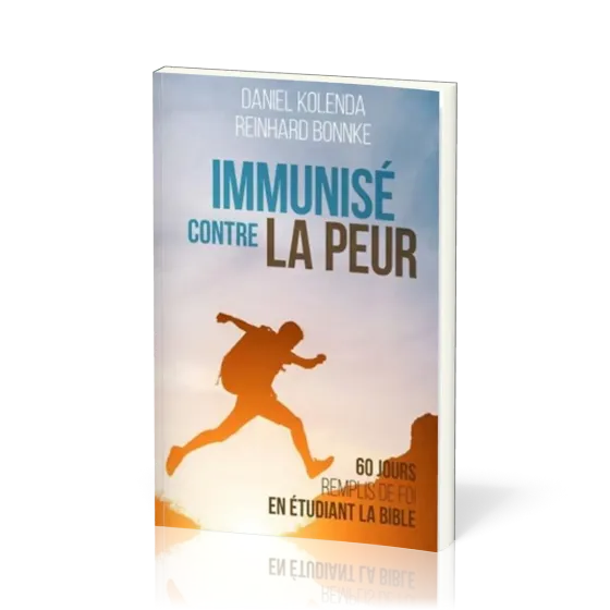 Immunisé contre la peur