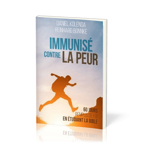 Immunisé contre la peur