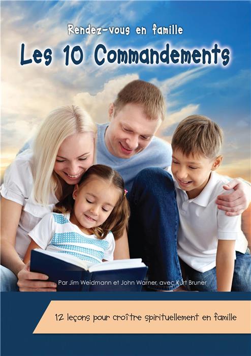 10 COMMANDEMENTS (LES). RENDEZ-VOUS EN FAMILLE