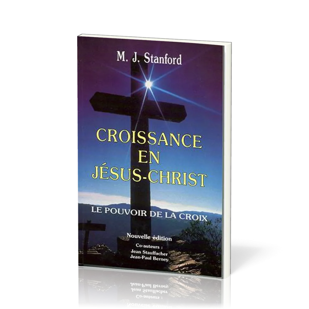 CROISSANCE EN JESUS-CHRIST