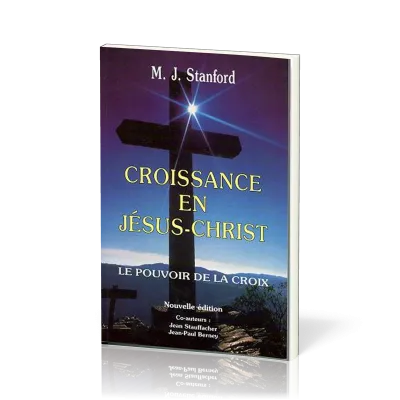 CROISSANCE EN JESUS-CHRIST