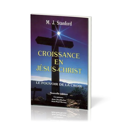 CROISSANCE EN JESUS-CHRIST