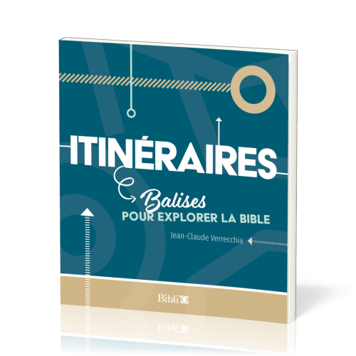 Itirinéraires, balises pour explorer la Bible