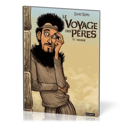 VOYAGE DES PERES (LE) TOME 5 - MOSHE