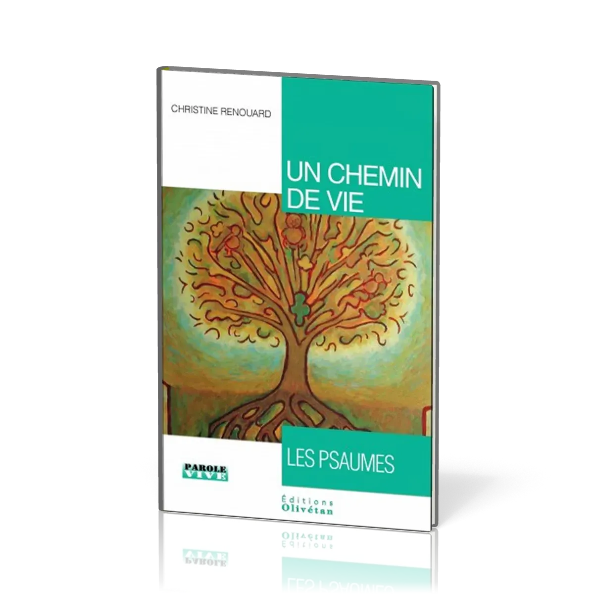 Un chemin de vie - les psaumes