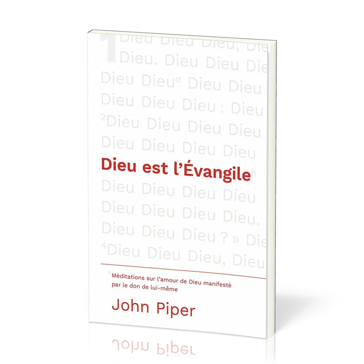 Dieu est l'Evangile