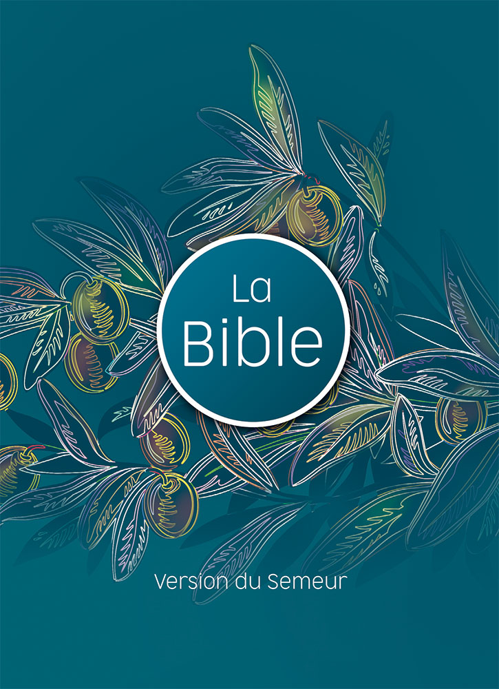 Bible Semeur 2015, couverture rigide illustrée, olivier, tranche blanche