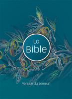 Bible Semeur 2015, couverture rigide illustrée, olivier, tranche blanche