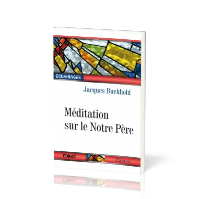 Méditation sur le Notre père