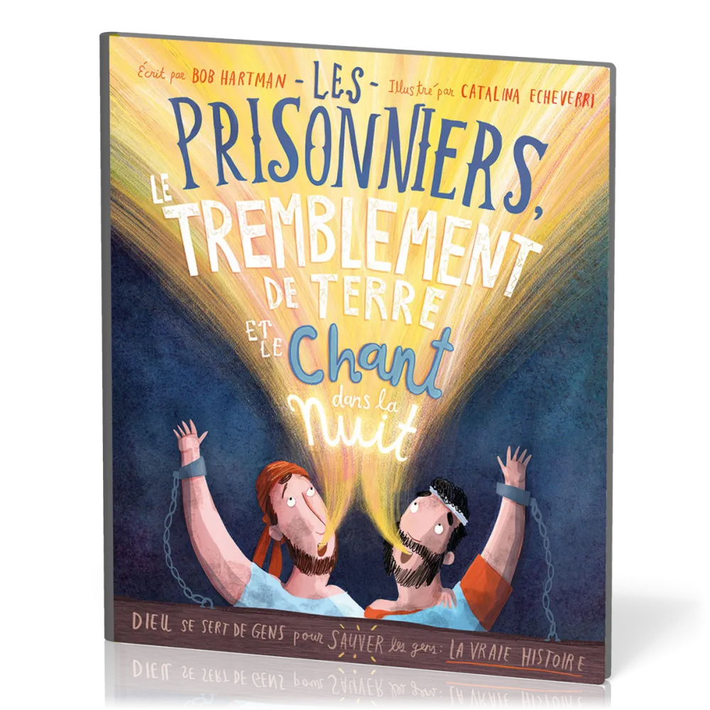 Prisonniers, le temblement de terre et le chant dans la nuit (Les)