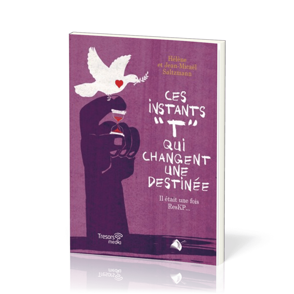 Ces instants "T" qui changent une destinée - Il était une fois ResKP