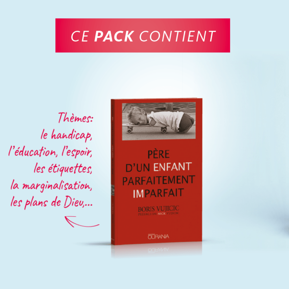 Pack spécial Nick Vujicic