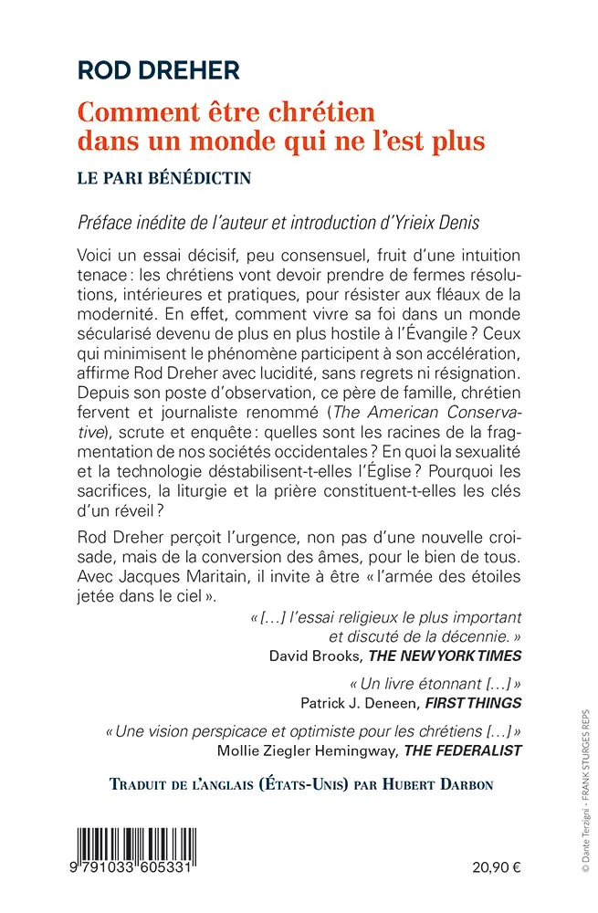 Comment être chrètien dans un monde qui ne l'est plus
