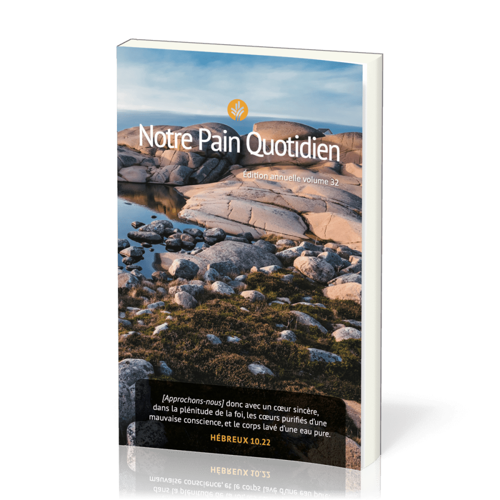 Notre pain quotidien - Vol. 32 - gros caractères
