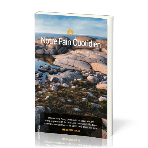 Notre pain quotidien - Vol. 32 - gros caractères