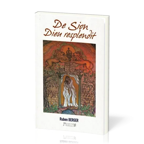 De Sion Dieu resplendit