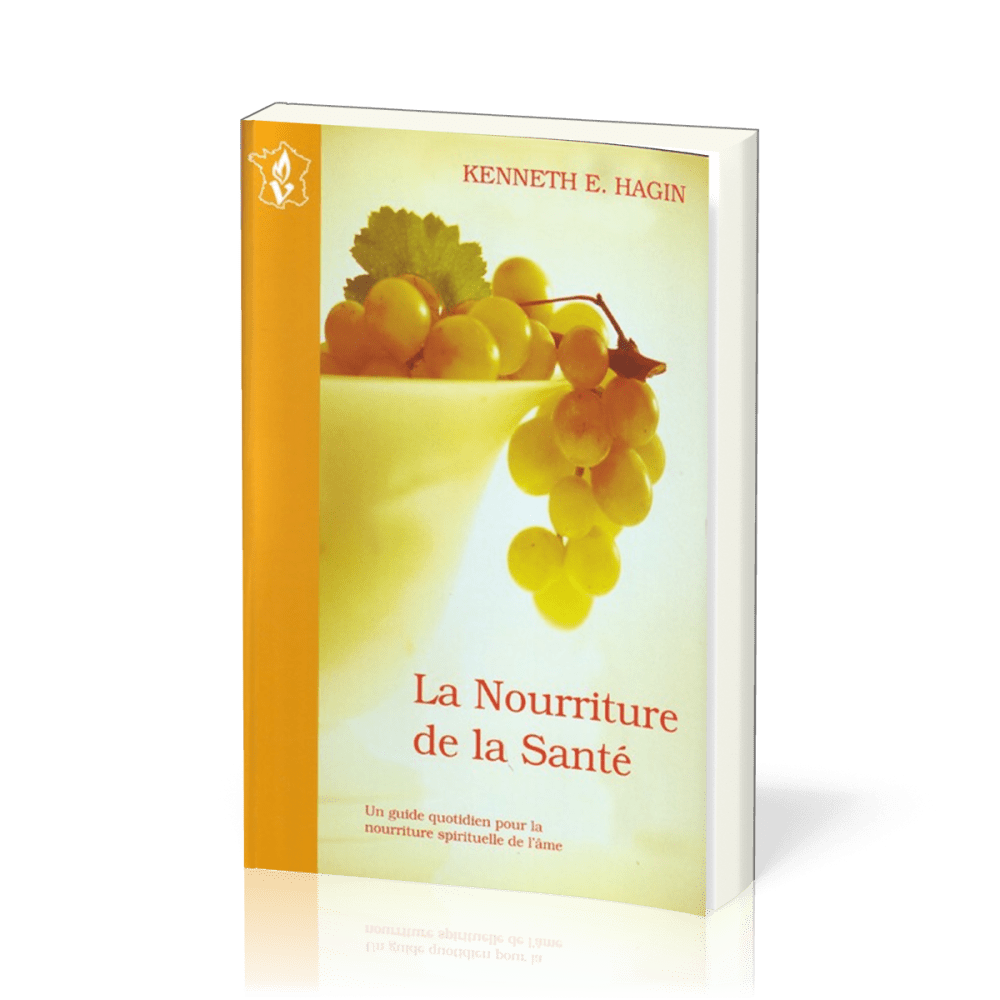 NOURRITURE DE LA SANTE (LA)