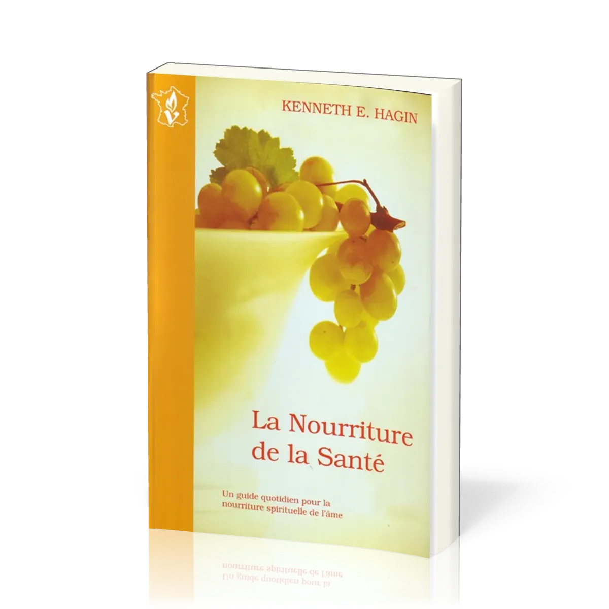 NOURRITURE DE LA SANTE (LA)