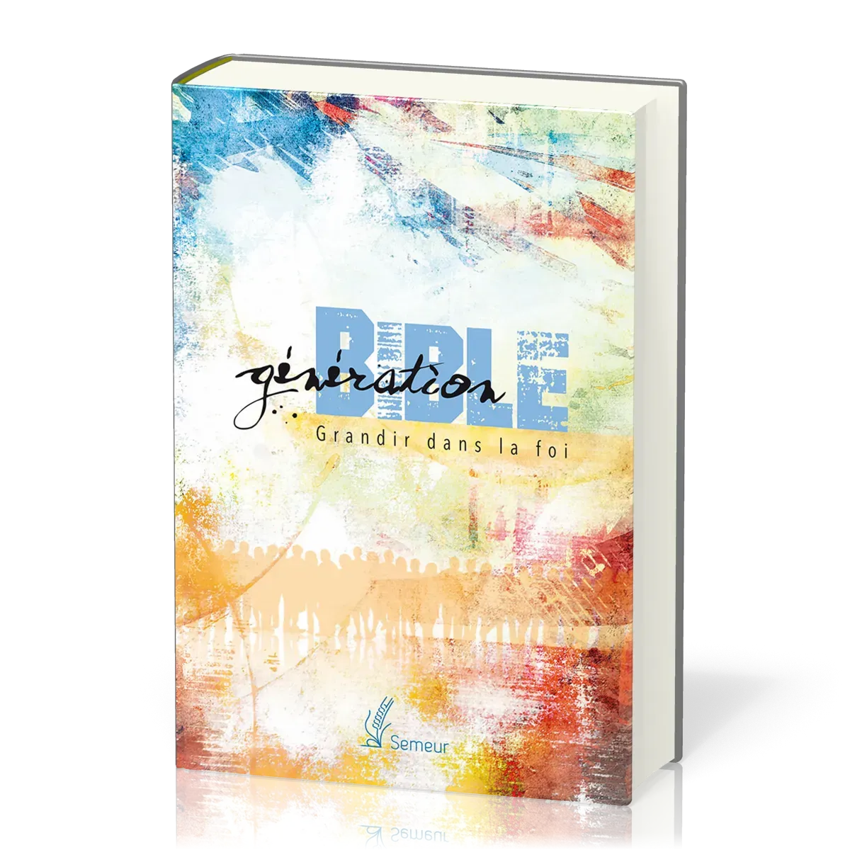 BIBLE DU SEMEUR 2015 - GENERATION BIBLE RIGIDE BEIGE ILLUSTREE