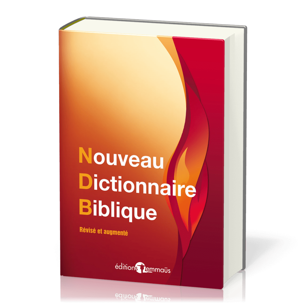 NOUVEAU DICTIONNAIRE BIBLIQUE REVISE ET AUGMENTE