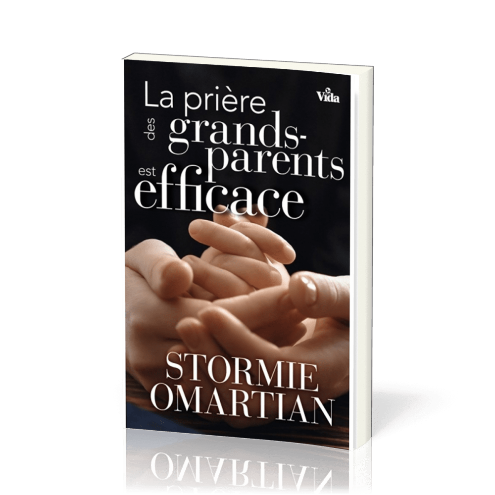 Prière des grands-parents est efficace (La)