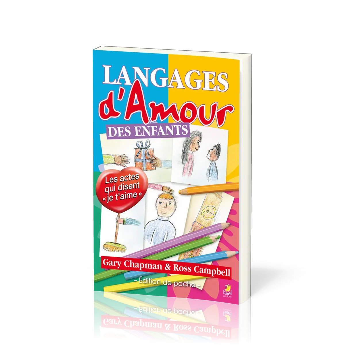 LANGAGES D'AMOUR DES ENFANTS - VERSION POCHE