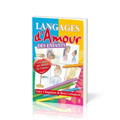 LANGAGES D'AMOUR DES ENFANTS - VERSION POCHE