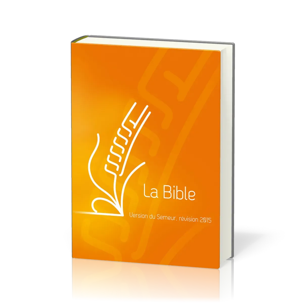 BIBLE DU SEMEUR 2015 RIGIDE ORANGE ILLUSTREE
