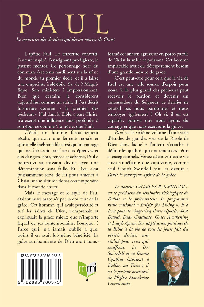 PAUL LE COURAGEUX APOTRE DE LA GRACE