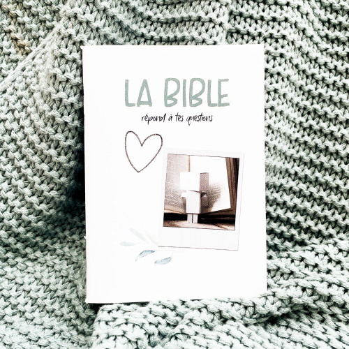 Bible répond à tes questions (La)