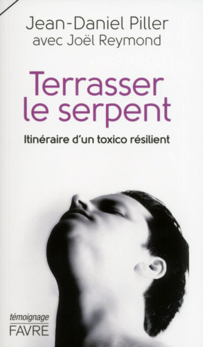 TERRASSER LE SERPENT