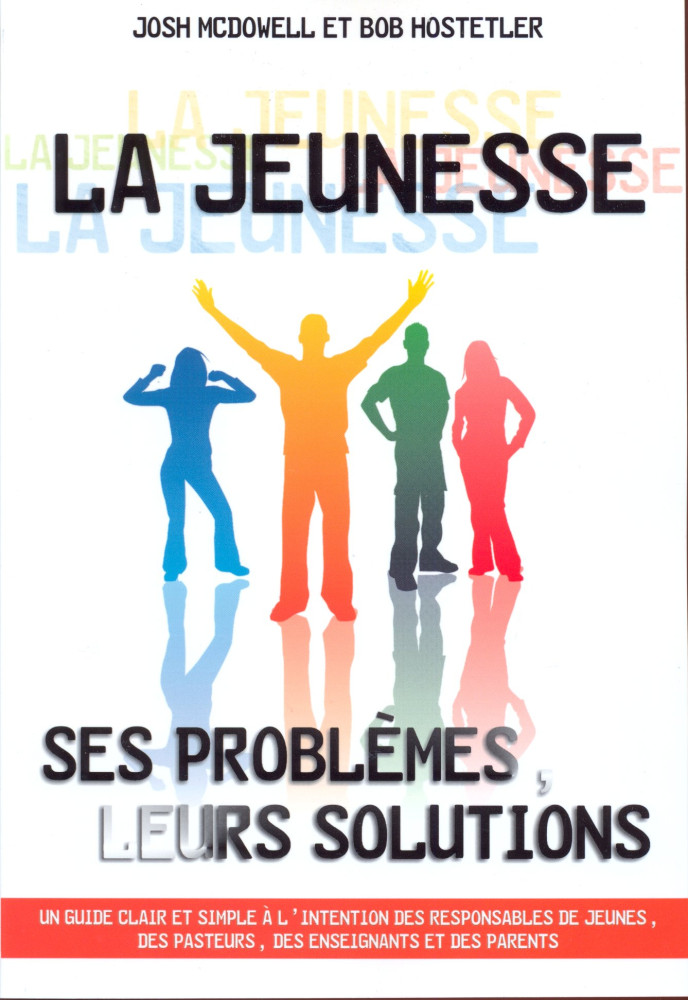 JEUNESSE SES PROBLEMES LEURS SOLUTIONS