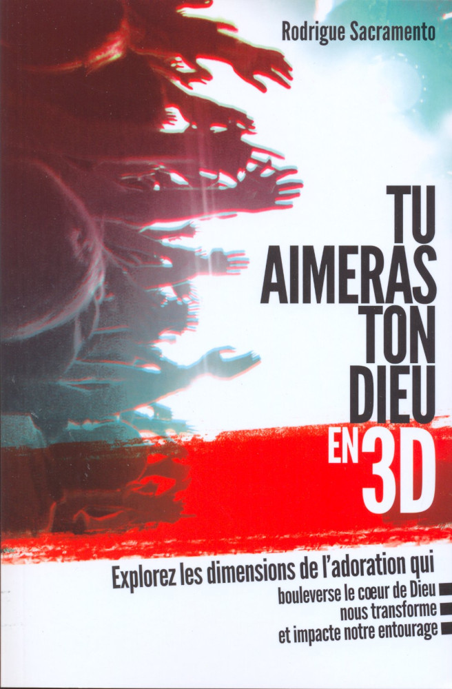 TU AIMERAS TON DIEU... EN 3D