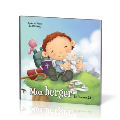 MON BERGER - LE PSAUME 23