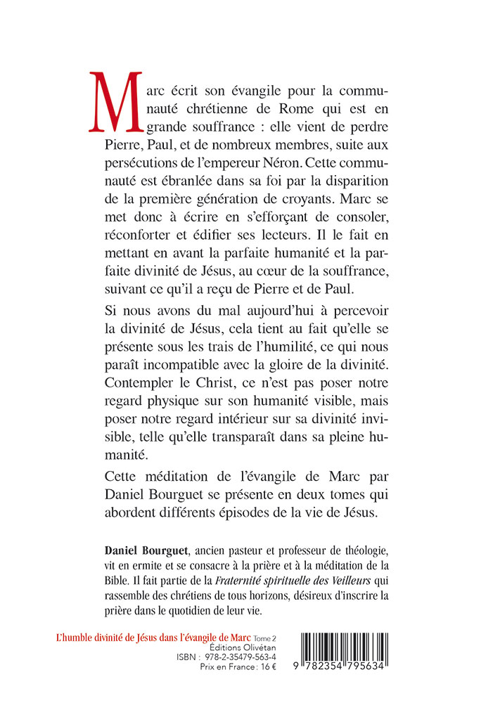 Humble divinité de Jésus dans l'évangile de Marc (L') tome 2